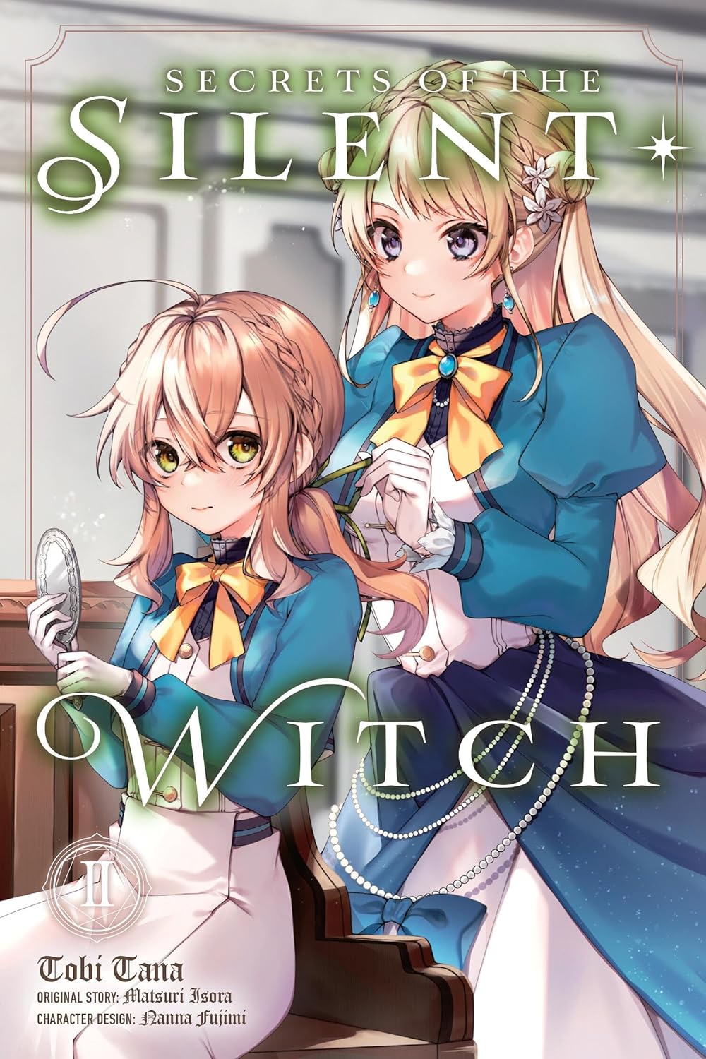 Secrets of the Silent Witch (Manga), Vol. 2 by Tobi Tana Goodreads