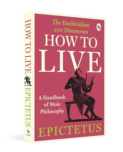 How to Live - A Handbook of Stoic Philosophy book cover