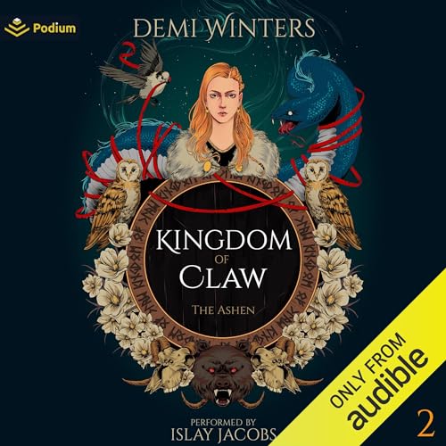 Kingdom of Claw (The Ashen, #2)