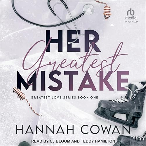 Her Greatest Mistake (Greatest Love, #1)