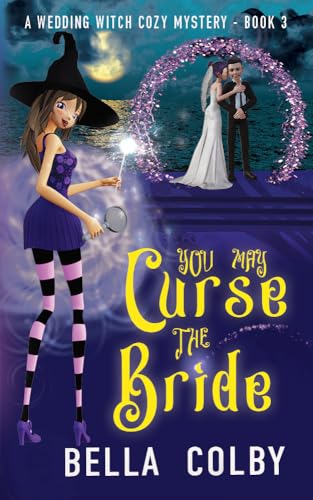You May Curse the Bride: Book 3