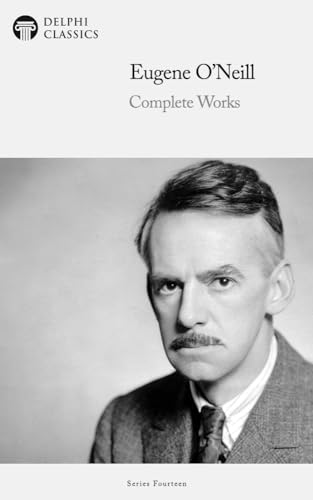 Delphi Complete Works of Eugene O'Neill book cover