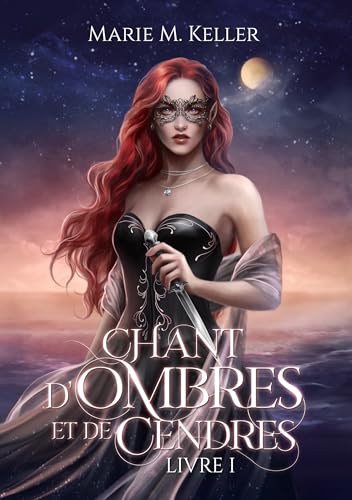 Chant d'Ombres et de Cendres (Ombres t. 1)
