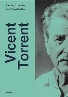 Vicent Torrent: La cançó popular