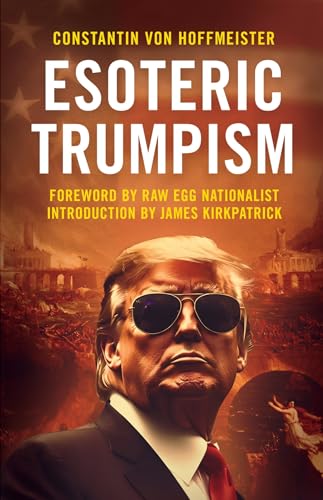 Esoteric Trumpism