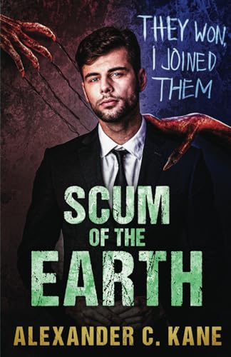 Scum of the Earth