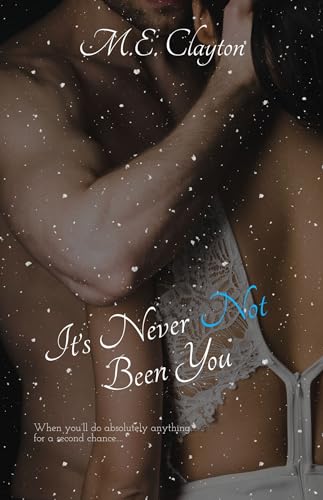 It's Never Not Been You
