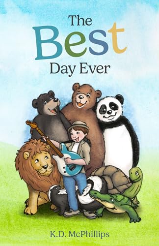 The Best Day Ever By K D Mcphillips Goodreads