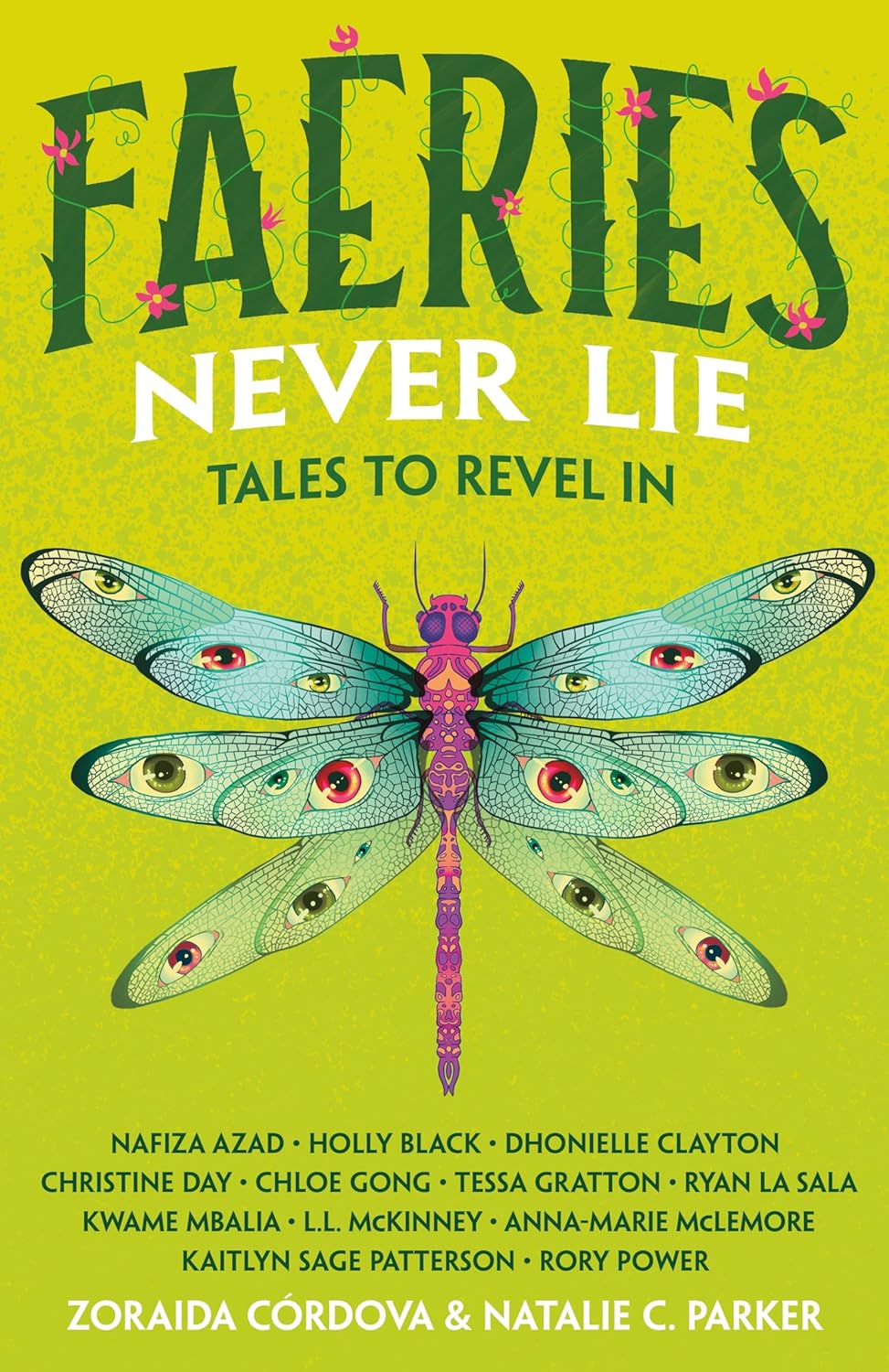 Faeries Never Lie: Tales to Revel In (Untold Legends, #3)