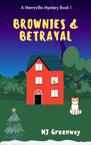 Brownies & Betrayal
