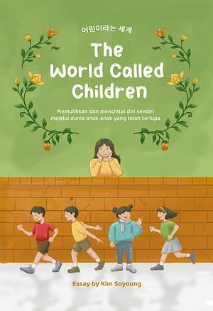 The World Called Children 