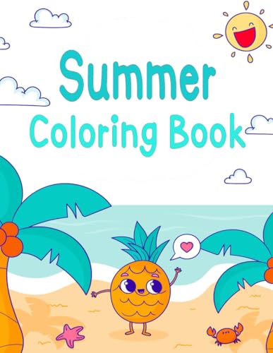 Summer Coloring Book: Simple and Easy Summer Coloring Book by Oussama