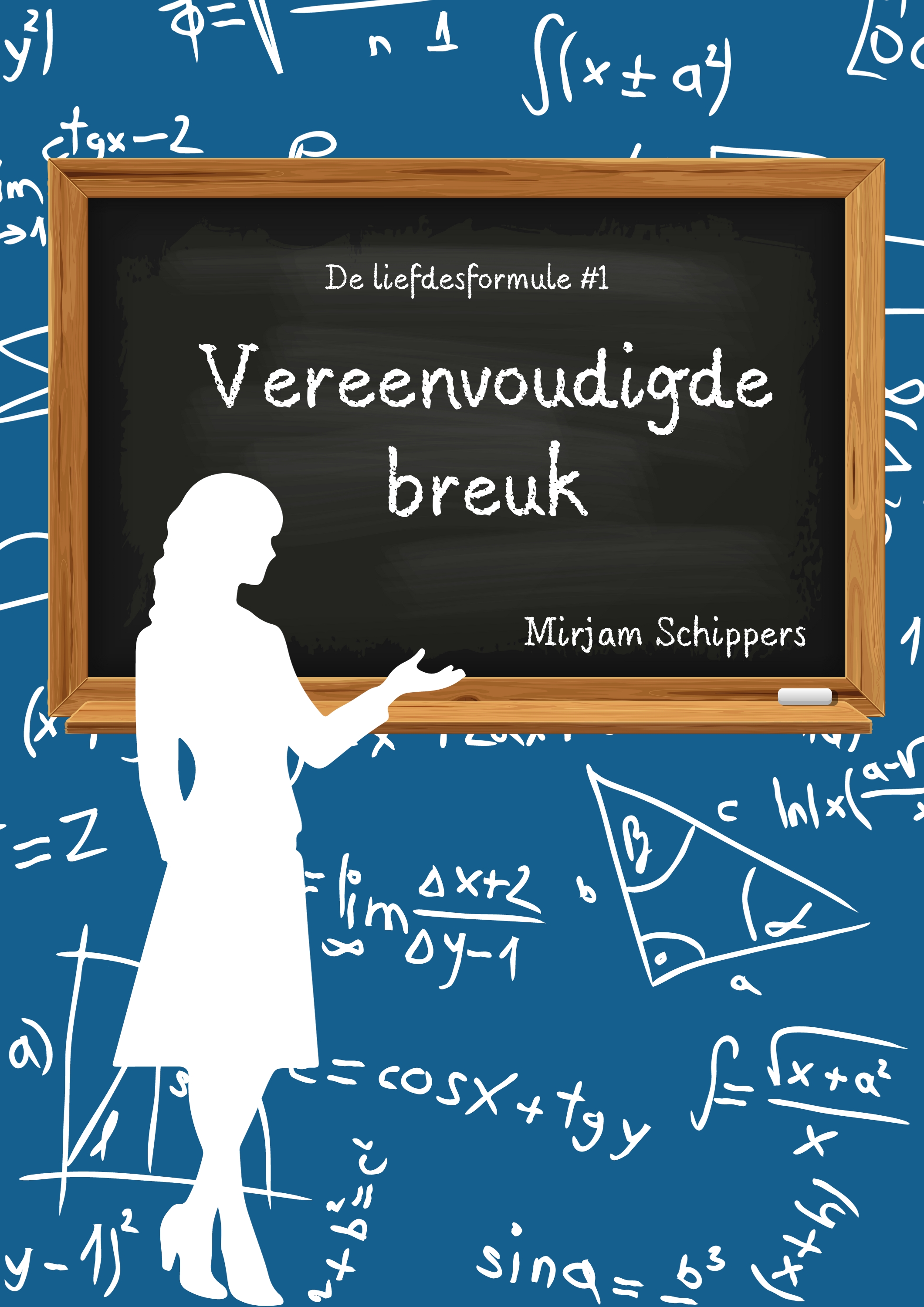 vereenvoudigde-breuk-de-liefdesformule-1-by-mirjam-schippers