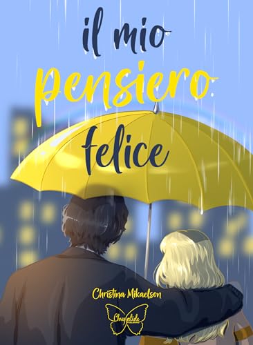 Il mio pensiero felice