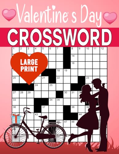 Valentine’s Day Crossword Puzzles Large Print: Keep Your Amused with a