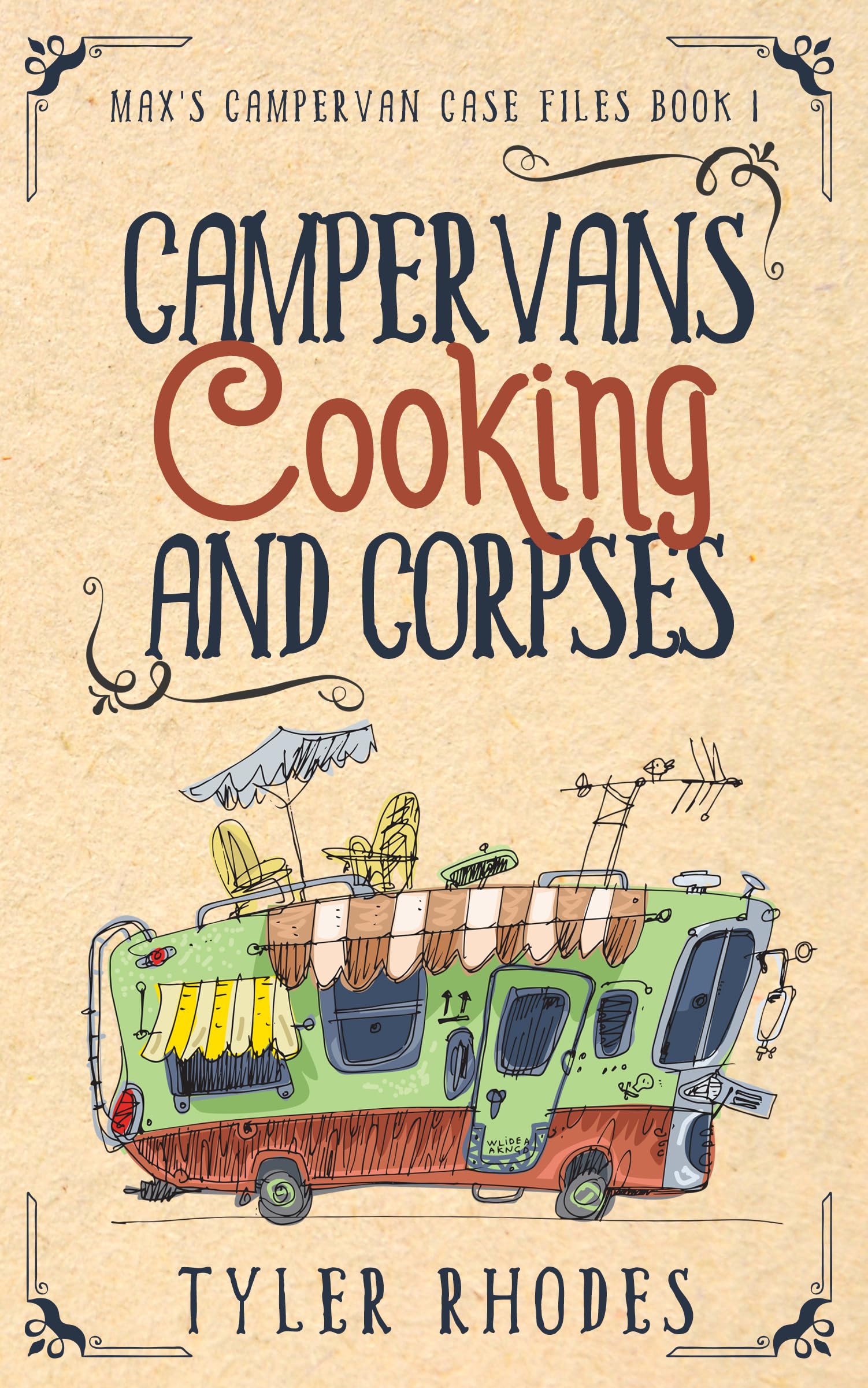 Campervans, Cooking, and Corpses book cover