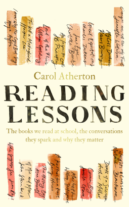 Reading Lessons: The Books We Read at School, the Conversations They Spark, and Why They Matter