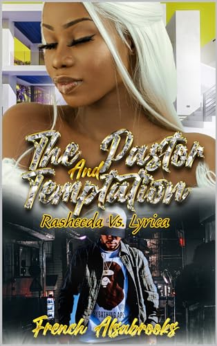 The Pastor And Temptation Spin-off: Rasheeda Vs Lyrica