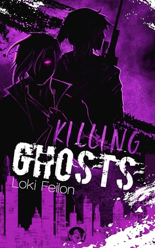 Killing Ghosts