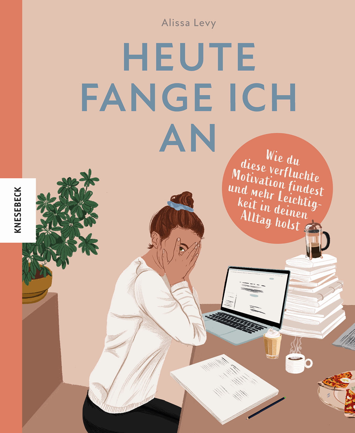 Heute fange ich an. Wie du diese verfluchte Motivation findest und mehr Leichtigkeit in deinen