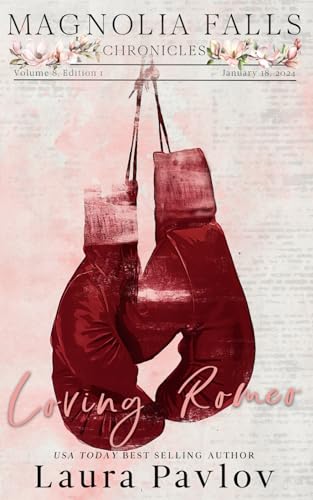 Loving Romeo (Magnolia Falls #1)
