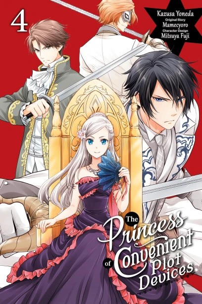 The Princess of Convenient Plot Devices, (Manga) Vol. 4