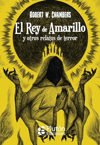 El Rey de Amarillo y otros relatos de terror book cover