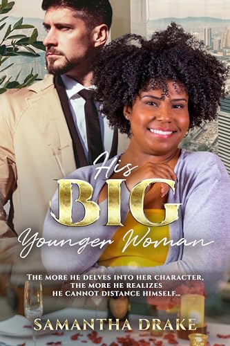 His Big, Younger Woman