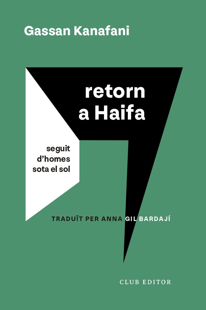 Retorn a Haifa: seguit d’Homes sota el sol