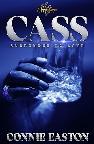 Cass: Surrender to Love