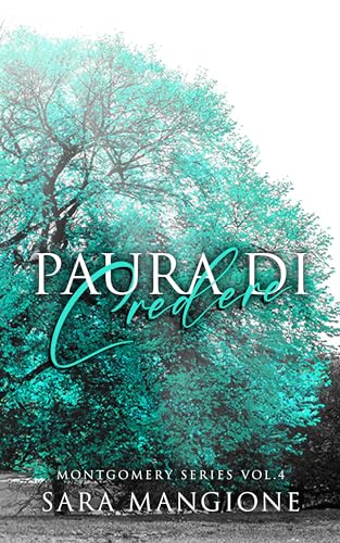 Paura di credere: Montgomery Series - Vol. 4