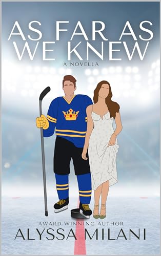As Far As We Knew