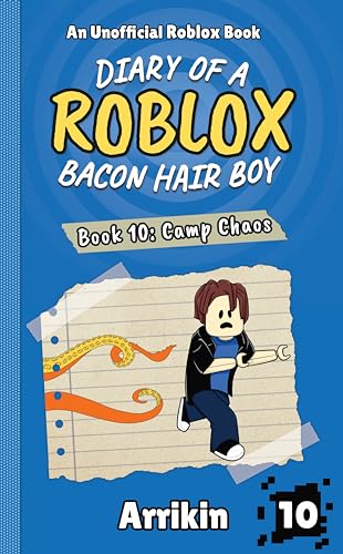 Camp Chaos (Diary of a Bacon Hair Boy, Book 10)