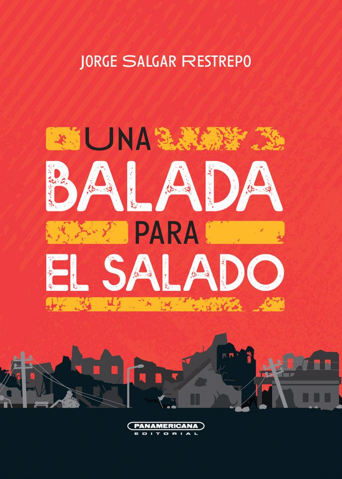 Una balada para El Salado