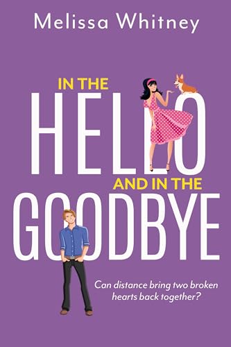In the Hello and in the Goodbye