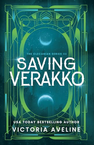 Saving Verakko (The Clecanian Series #3)