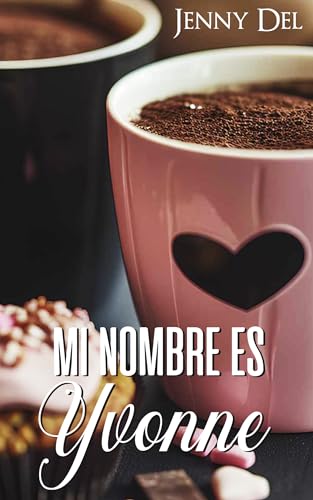 Mi nombre es Yvonne