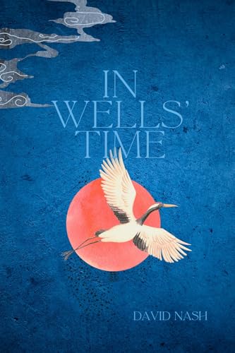 In Wells' Time
