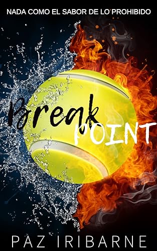 Break Point : Romance gay en español +18 (Bilogía Match Point nº 1)