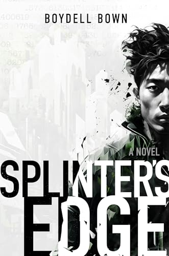 Splinter's Edge: Alternate World Science Fiction Thriller