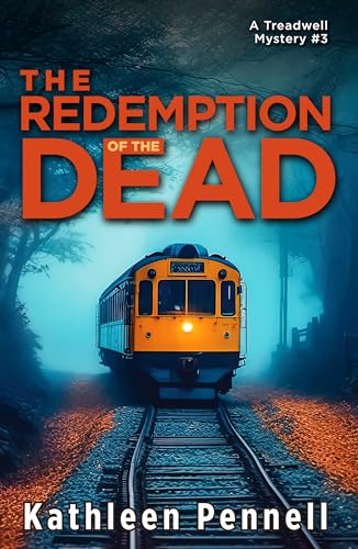 Redemption of the Dead (A Treadwell Mystery, #3), The