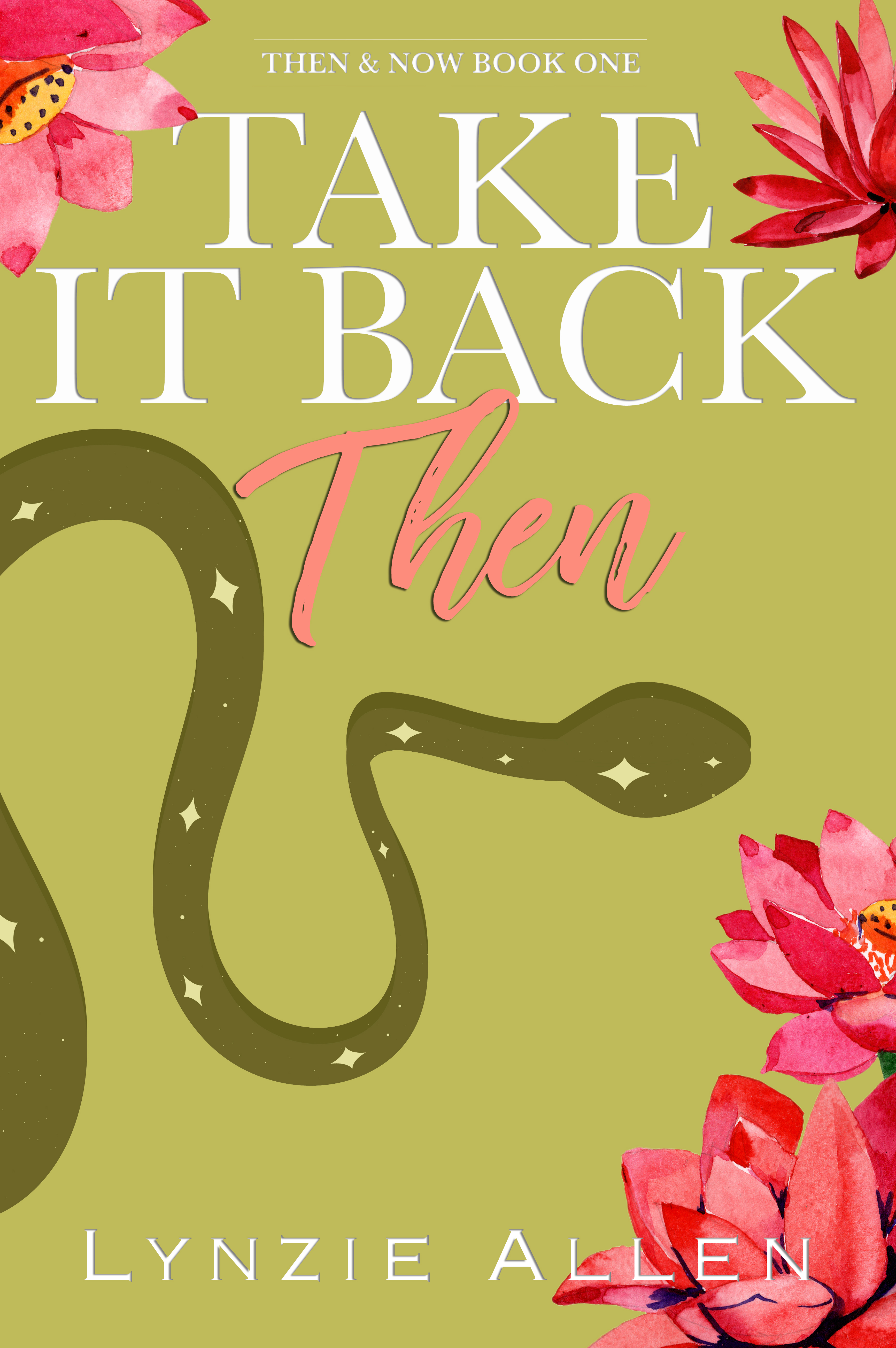 Take It Back Then: Then & Now Duet Book 1