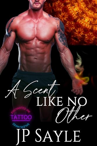 A Scent Like No Other (Enchanted Ink)