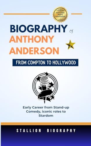 BIOGRAPHY OF ANTHONY ANDERSON FROM COMPTON TO HOLLYWOOD: Early Career ...