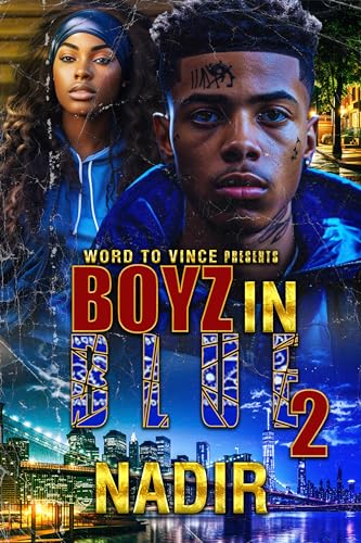 Boyz in Blue 2: An Urban Thriller