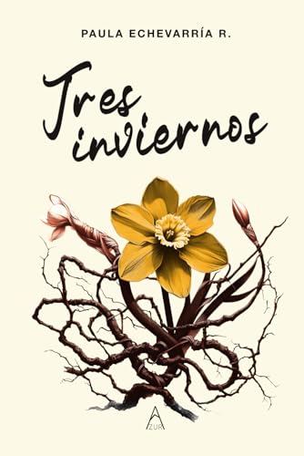 Tres Inviernos (Spanish Edition)