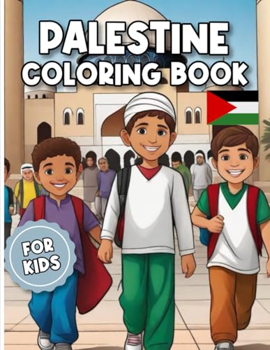 Palestine Coloring Book For Kids: Delightful Illustrations on