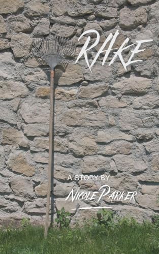 Rake (Kyleverse #1)