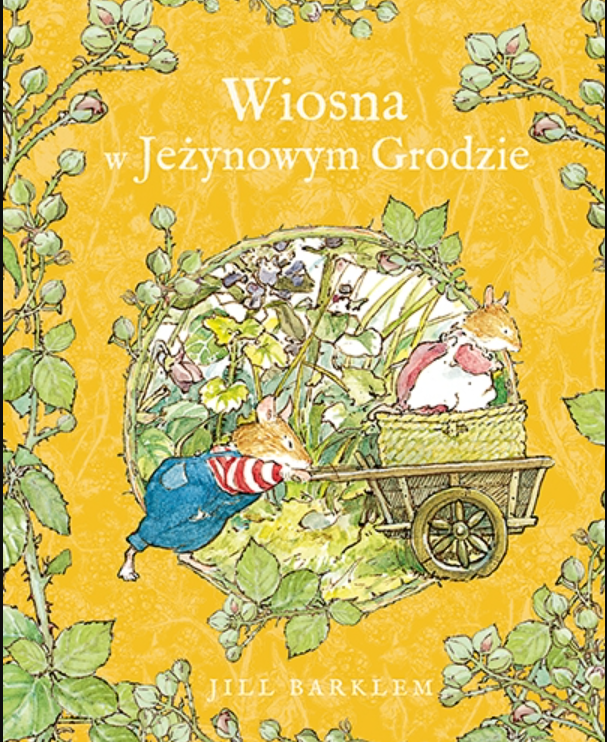 WIOSNA W JEŻYNOWYM GRODZIE