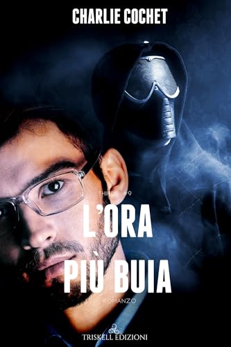 L’ora più buia (THIRDS Vol. 9) book cover